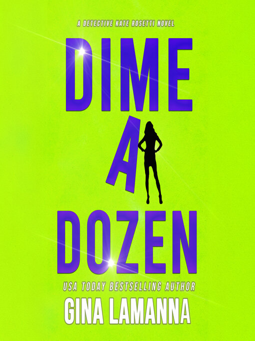 Title details for Dime a Dozen by Gina LaManna - Wait list